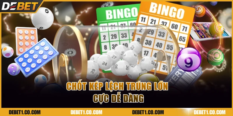 Chốt kép lệch trúng lớn cực dễ dàng